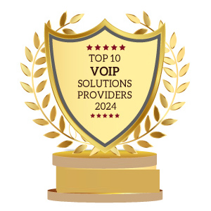 Top 10 VoIP Solutions Providers – 2024